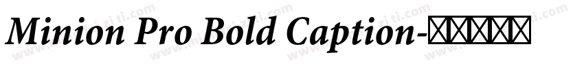 Minion Pro Bold Caption字体转换